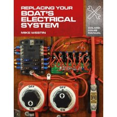 Replacing Your Boat's Electrical System
