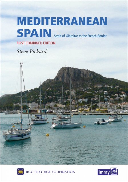Imray Mediterranean Spain (1st Combined Edition, 2017)
