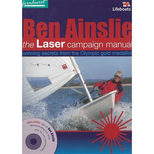Fernhurst Ben Ainslie Laser Campaign Manual