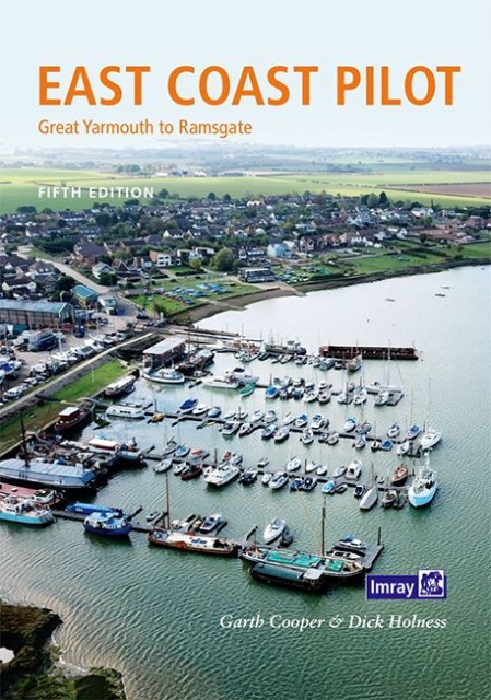 Imray Imray East Coast Pilot - Great Yarmouth to Ramsgate 5th Edition
