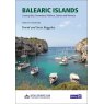 Balearic Islands 12th Edition Ibiza, Formentera, Mallorca, Cabrera and Menorca